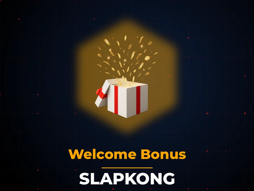 slapkong - Welcome Bonus